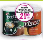 Frisco Original Or Granules Coffee-250g Each