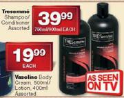 Tresemme Shampoo/Conditioner Assorted-750ml/900ml Each