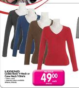 Legend Ladies Basic V-Neck or Crew Neck T-Shirts-Each