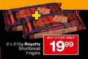 Royality Shortbread Fingers-2 x 210g