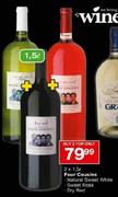 Four Cousins Natural Sweet White/Sweet Rose/Dry Red-2 x 1.5 Ltr
