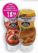 All Gold Tomato or Mustard Sauce-500ml Each