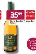 Pierre Jourdan Tranquille - 750ml