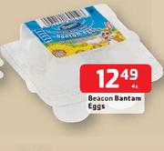 Beacon Bantam Eggs-4's