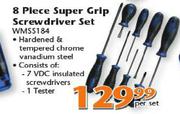 Worksman 8 Piece Super Grip Screwdriver Set(WMSS184)-Per Set