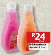 PnP Foambath - 2 Ltr Each