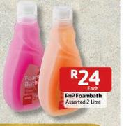 Pnp 2ltr Foambath Assorted Each