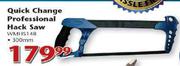 Worksman Quick Change Professional Hack Saw(WMHS148)-300mm