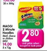 Maggi 2 Minute Noodles(Beef, Cheese or Chicken)-73gm Each