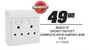 Build It Socket Outlet Complete With Surface Box 4 x 4 (2 x 16amp)