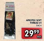 Afrotex Soft Thread #1-Each