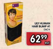Lily Human Hair Bump #1-Each