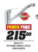 Build It Ntombi Single Hole Sink Mixer