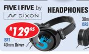Dixon Headphones 40mm Driver (ISR1)