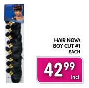 Hair Nova Boy Cut #1-Each