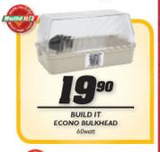 Build It Econo Bulkhead-60W