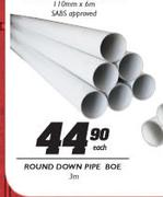 Round Down Pipe Boe-3m Each