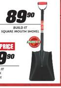 Built It Square Mouth Shovel- Each