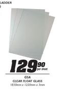 GSA Clear Float Glass- Each