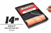 Build It Roller Tray Set-225mm