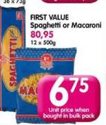 First Value Spaghetti Or Macaroni-12X500g