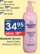 Elizabeth Anne's Special Baby Shampoo-500ml Each