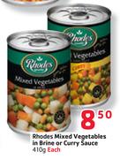 Rhodes Mixed Vegetables in Brine or Curry Sauce-410gm Each