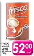 Frisco Instant Coffee (All Variants)-750g