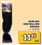 Darling One Million Braids