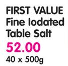First value Fine Iodised Table Salt-500g