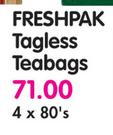 Freshpak Tagless Teabags-4x80's pack