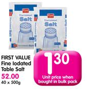 First Value Fine Lodated Table Salt-40 x 500g