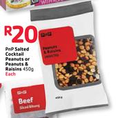 PnP Salted Cocktail Peanuts Or Peanuts & Raisins-450g Each