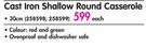 Panache 30cm Cast Iron Shallow Round Casserole-Each