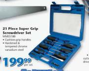 21 Piece Super Grip Screwdriver Set WMSS180-Per Set