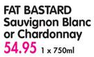 Fat Bastard Sauvignon Blanc Or Chardonnay-750ml