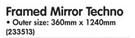 Framed Mirror Techno Outer Size-360mm x 1240mm Each