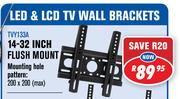 Dixon LED & LCD TV Wall Brackets 14-32" Flush Mount