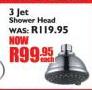 3 Jet Shower Head-Each