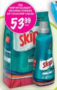 skip Intelligent Washing Powder-2Kg Or Skip Liquid-750ml Each
