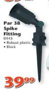 Par 38 Spike Fitting