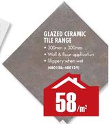 Glazed Ceramic Tile Range 300x300mm-Per Sqm