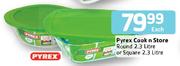 Pyrex Cook n Store Round 2.3L or Square 2.3L-Each