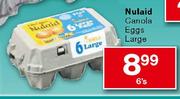 Nulaid Canola Eggs Large-6's