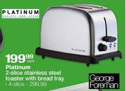 Platinum 4 Slice Stainless Steel Toaster With Bread Tray