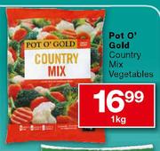 Pot O' Gold Country Mix Vegetables-1kg