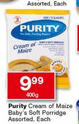 Purity Cream Of Maize Baby's Soft Porridge Assorted-400g Each 