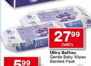 Ultra Softies Gentle Baby Wipes Banded Pack-2x60's