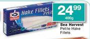 Sea Harvest Petite Hake Fillets-400g