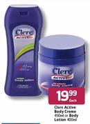 Clere Active Body Creme-450ml Or Body Lotion-400ml Each
